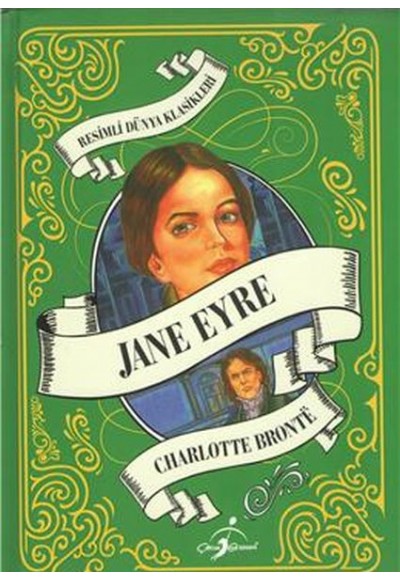 Resimli Dünya Klasikleri - Jane Eyre (Ciltli)
