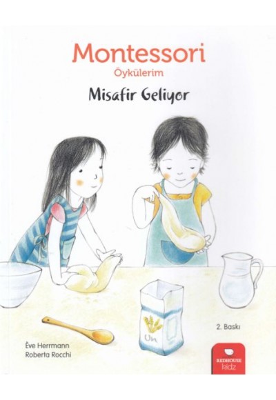 Montessori Öykülerim - Misafir Geliyor - Ciltsiz