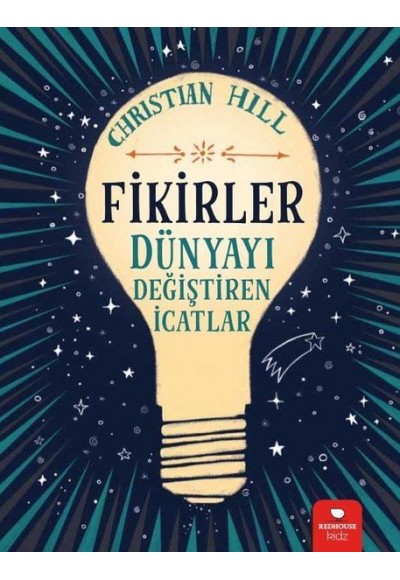 Fikirler - Dünyayı Değiştiren İcatlar