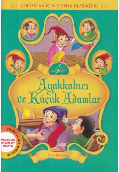 Masal Köşkü Dizisi -Ayakkabıcı ve Küçük Adamlar