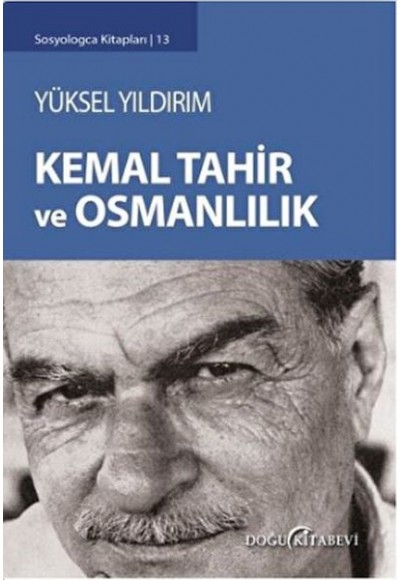 Kemal Tahir ve Osmanlılık