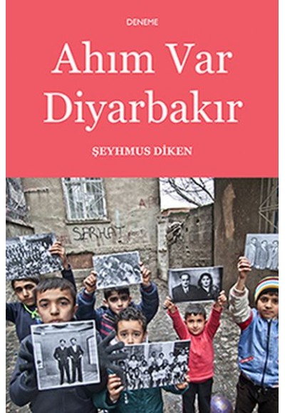 Ahım Var Diyarbakır