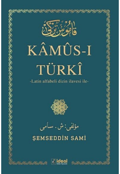 Kamus-I Türki - (Arap Alfabesi) İle Latin Alfabeli Dizin İlavesi