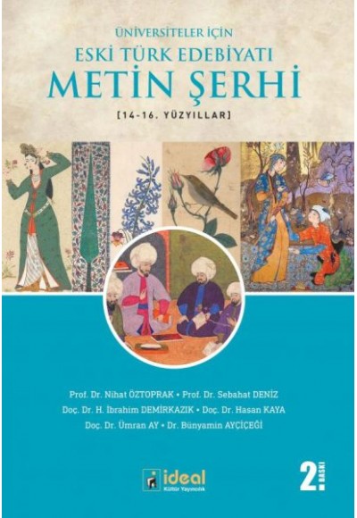 Üniversiteler İçin Eski Türk Edebiyatı Metin Şerhi (14-16. Yüzyıllar)
