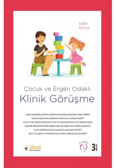 Çocuk Ve Ergen Odaklı Klinik Görüşme