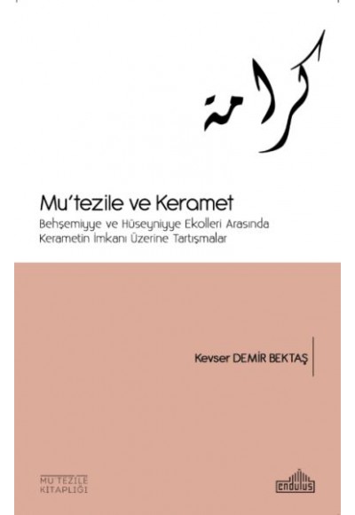 Basra ve Mu’tezile - İlk Üç Asır