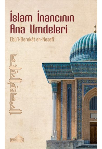 İslâm İnancının Ana Umdeleri