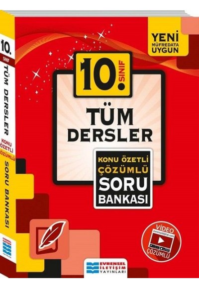 Evrensel 10. Sınıf Tüm Dersler Konu Özetli Soru Bankası (Yeni)
