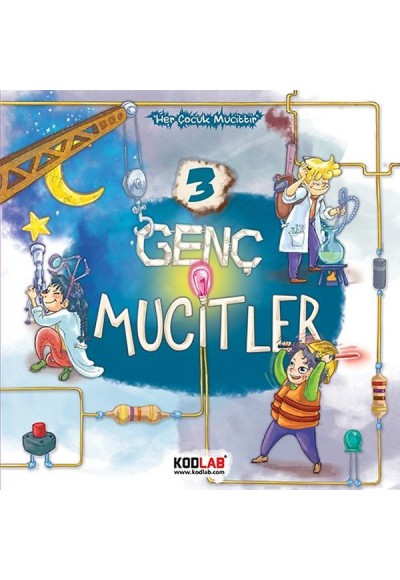 Genç Mucitler 3