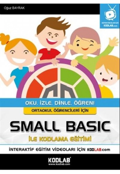 Ortaokul Öğrencileri İçin Small Basic ile Kodlama Eğitimi