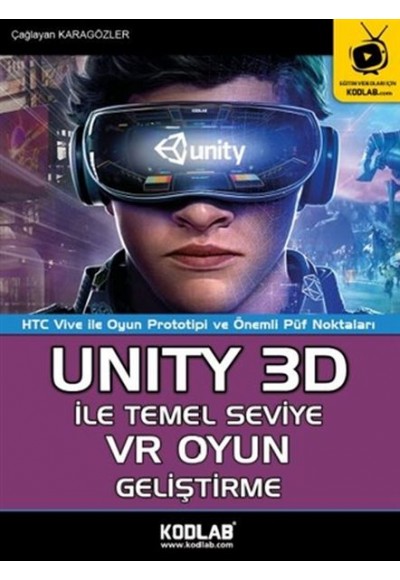 Unity 3D İle Temel Seviye VR Oyun Geliştirme
