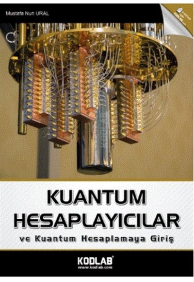 Kuantum Hesaplayıcılar ve Kuantum Hesaplamaya Giriş