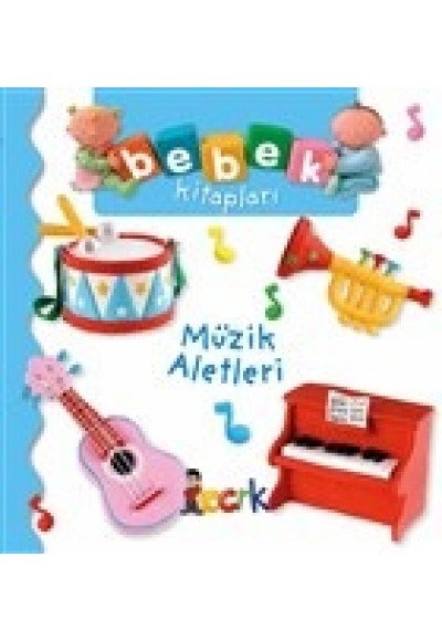 Müzik Aletleri - Bebek Kitapları
