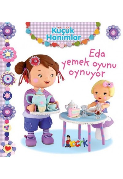 Eda Yemek Oyunu Oynuyor - Küçük Hanımlar