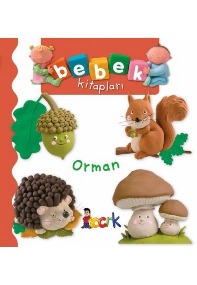 Orman - Bebek Kitapları