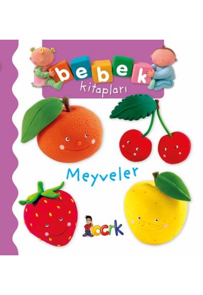 Meyveler - Bebek Kitapları