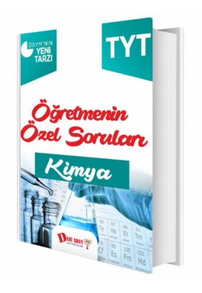 Dahi Adam TYT Öğretmenin Özel Soruları Kimya