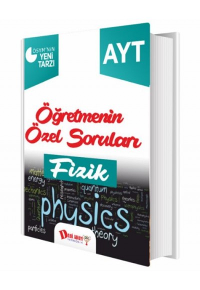 Dahi Adam AYT Öğretmenin Özel Soruları Fizik