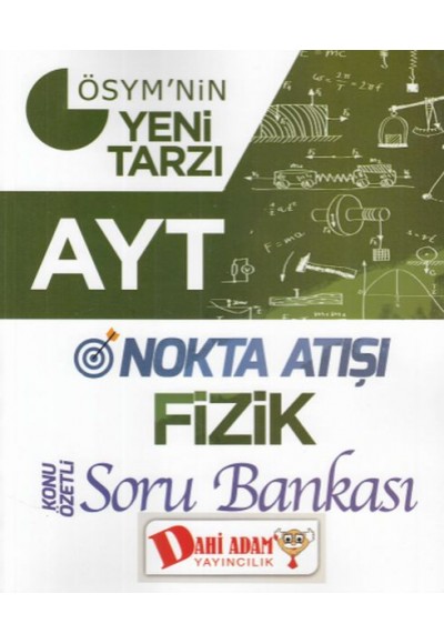 Dahi Adam AYT Nokta Atışı Fizik Soru Bankası (Yeni)