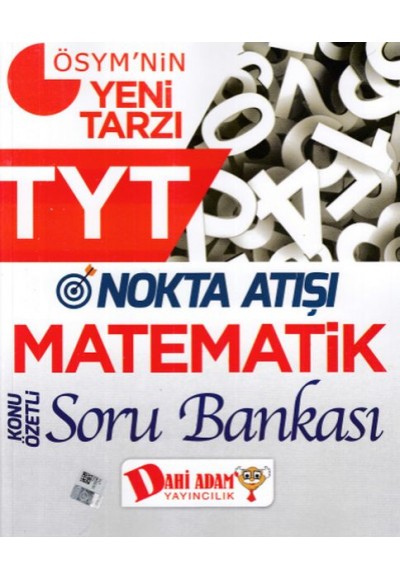 Dahi Adam TYT Nokta Atışı Matematik Soru Bankası (Yeni)