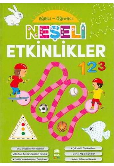 Neşeli Etkinlikler Ema Çocuk