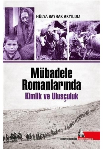 Mübadele Romanlarında Kimlik ve Ulusçuluk