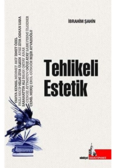 Tehlikeli Estetik