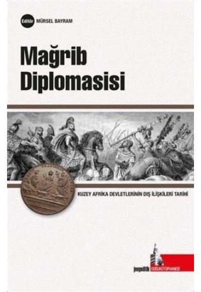 Mağrib Diplomasisi