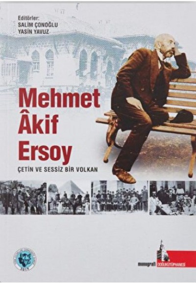 Mehmet Akif Ersoy Çetin ve Sessiz Bir Volkan
