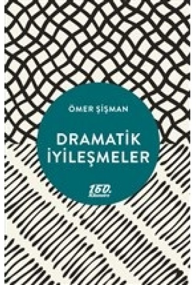 Dramatik İyileşmeler