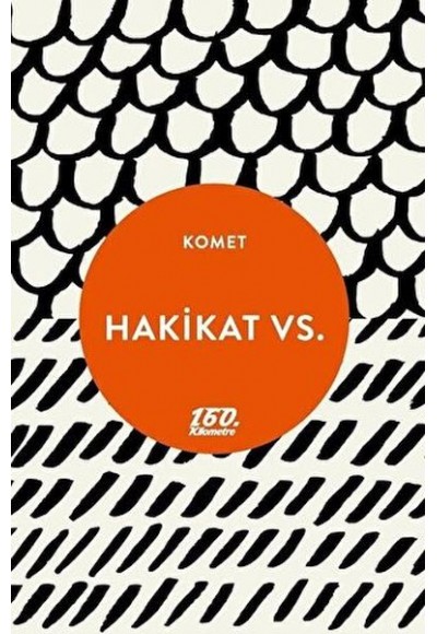 Hakikat Vs.