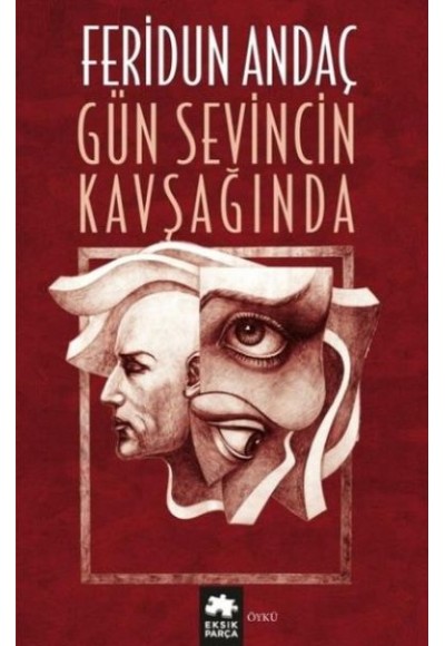 Gün Sevincin Kavşağında