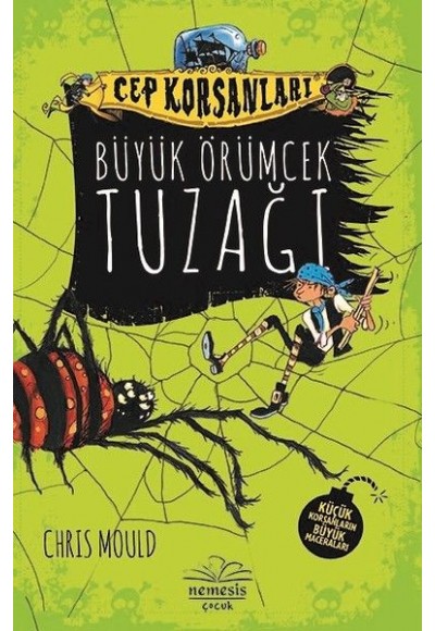 Cep Korsanları - Büyük Örümcek Tuzağı