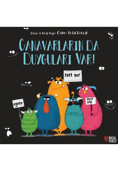 Canavarların Da Duyguları Var!