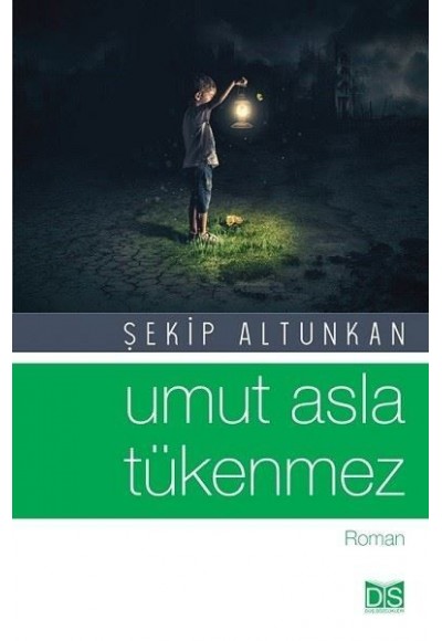 Umut Asla Tükenmez