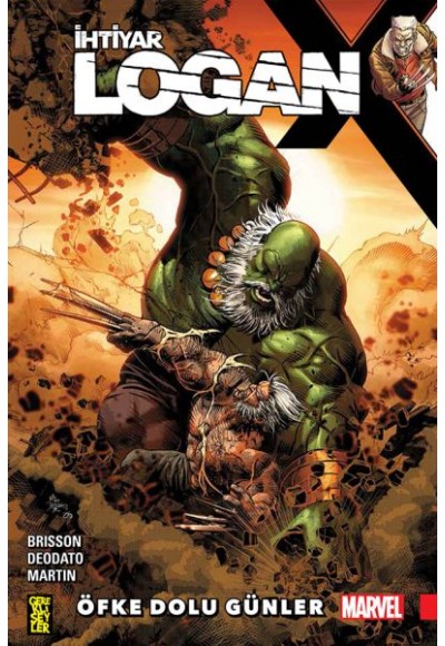 İhtiyar Logan 6 - Öfke Dolu Günler