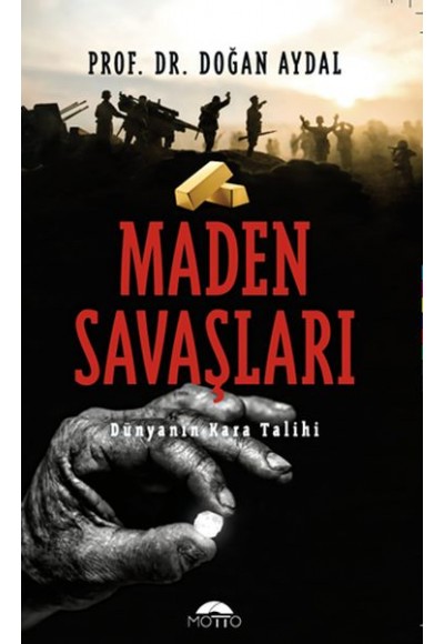 Maden Savaşları