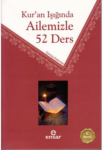 Kur'an Işığında Ailemiz 52 Ders