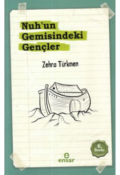 Nuh'un Gemisindeki Gençler