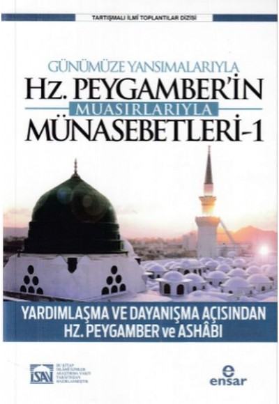 Günümüze Yansımalarıyla Hz. Peygamber’in Muasırlarıyla Münasebetleri 1