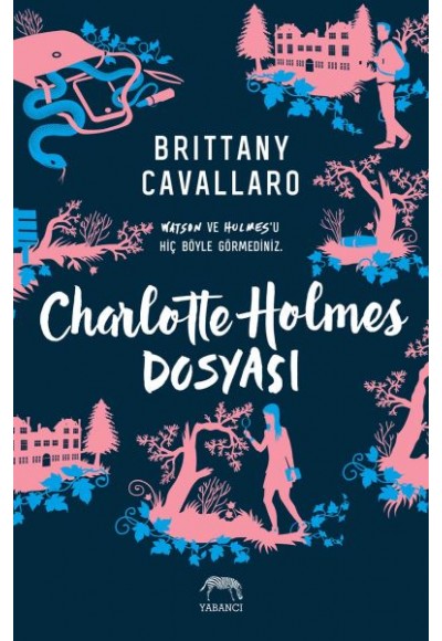 Charlotte Holmes Dosyası (Ciltli)