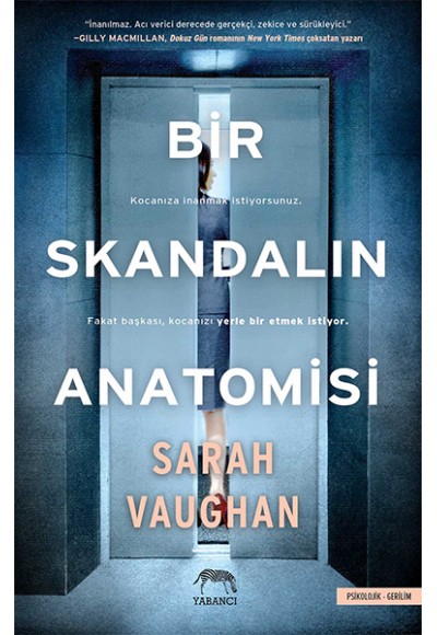 Bir Skandalın Anatomisi