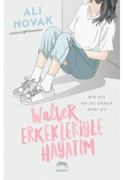 Walter Erkekleriyle Hayatım