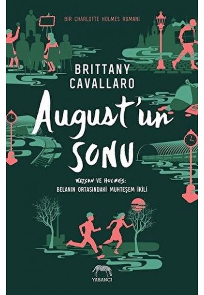August’un Sonu