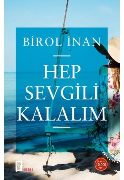 Hep Sevgili Kalalım
