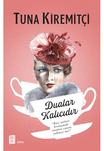 Dualar Kalıcıdır