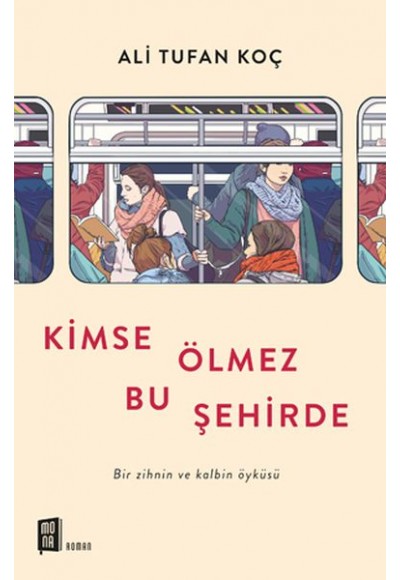 Kimse Ölmez Bu Şehirde