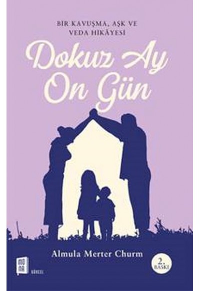 Dokuz Ay On Gün