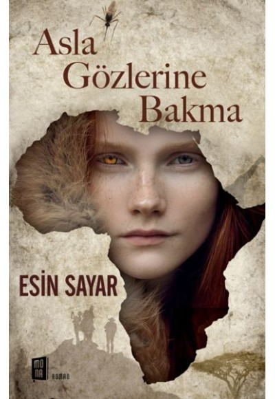Asla Gözlerine Bakma