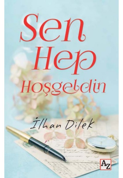 Sen Hep Hoşgeldin